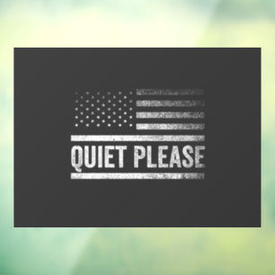Quiet Please Trump Harris Debate President Window Cling