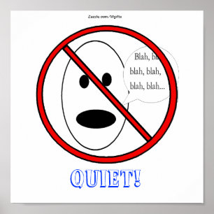 Quiet Poster