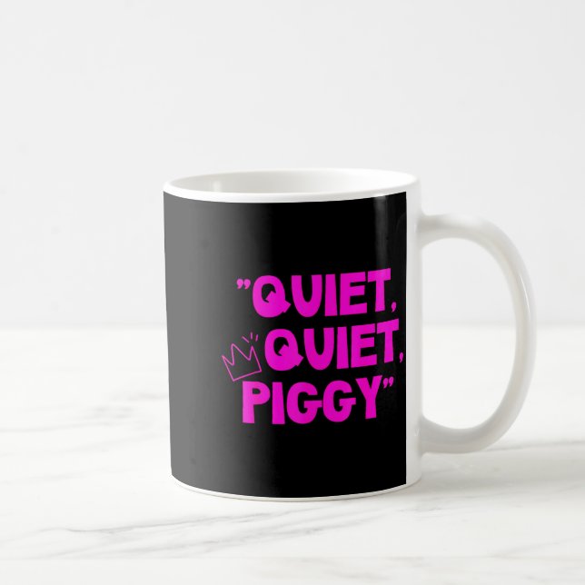 Quiet Quiet Ggy Shirt  Coffee Mug (Right)