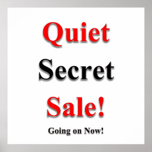 Quiet Secret Sale Poster Matte