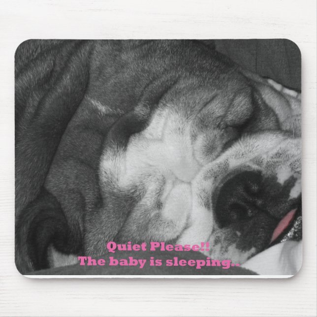 quiet the baby is sleeping mouse mat (Front)