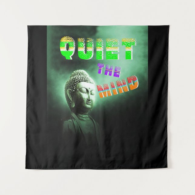 Quiet The Mind Tapestry (Front)