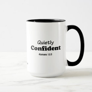 Quietly Confident gotGod316.com Mug