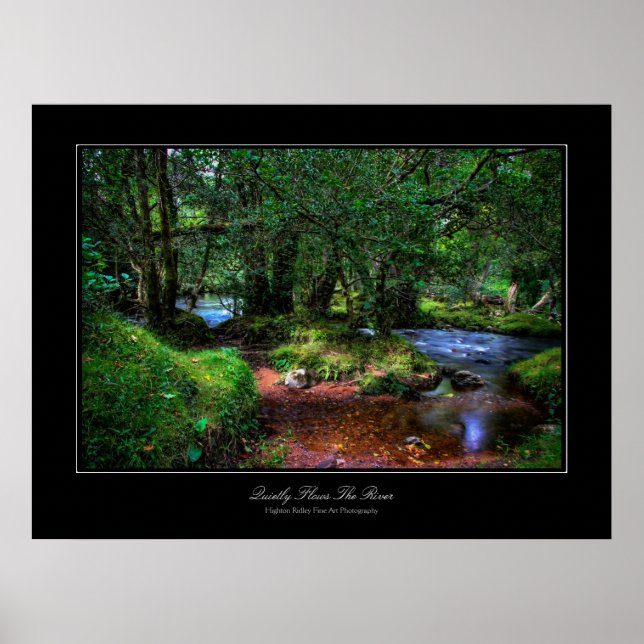 Quietly Flows The River - Serenity and Peace Poster (Front)
