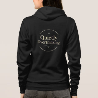 Quietly Overthinking Vintage Typography Hoodie