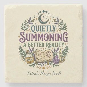 Quietly Summoning a Better Reality Mystical Stone Coaster