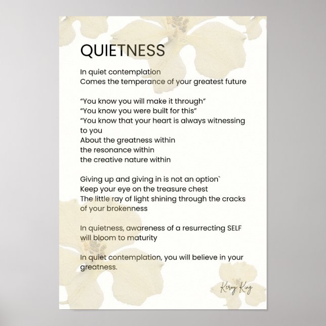 Quietness Inspirational Written Word Poem  Poster (Front)