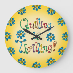 Quilling Is Thrilling Large Clock