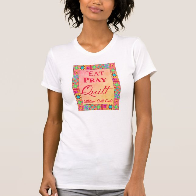 Quilt Block Patchwork Art Quilt Custom Name Guild T-Shirt (Front)