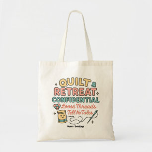 Quilt Retreat Confidential Funny Quilter Gift  Tote Bag