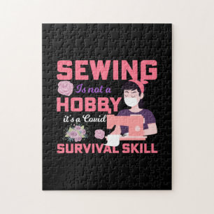 Quilter Gift   Sewing Is Not A Hobby Jigsaw Puzzle
