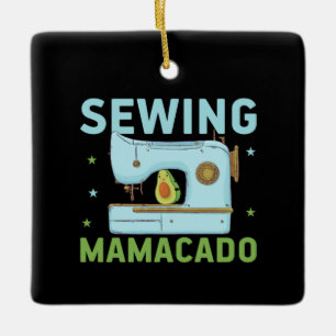 Quilter Gift Sewing Mamacado Ceramic Ornament