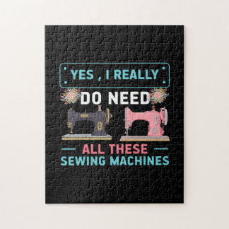 Quilter Gift | Yes I Really Do Need Jigsaw Puzzle