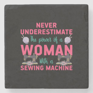 Quilter The Power Of A Woman With A Sewing Machine Stone Coaster