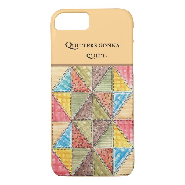 Quilters Gonna Quilt Case-Mate iPhone Case (Back)