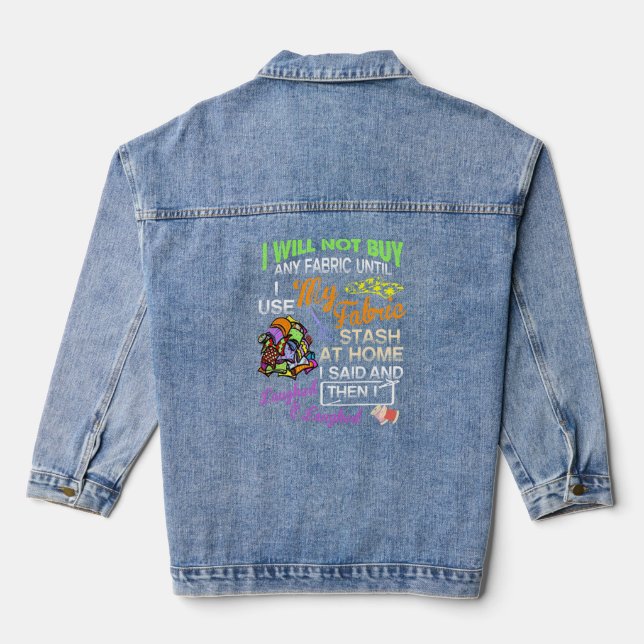 Quilting clothing Funny Sewing lover gifts Quilter Denim Jacket (Back)