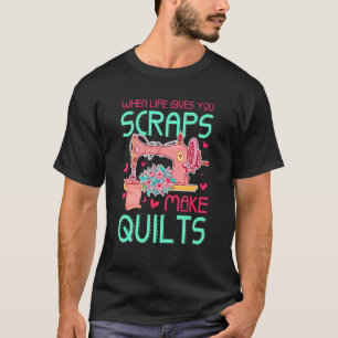 Quilting for quilters sewists crafters T-Shirt