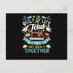 Quilting Gifts   In The Quilt Of Life Jesus Postcard