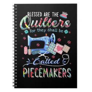 Quilting Gifts Quilting For They Shall Be Called Notebook