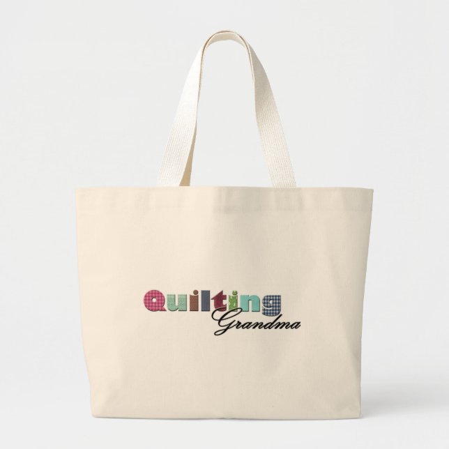 Quilting Grandma Large Tote Bag (Front)