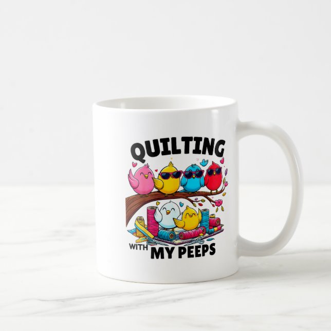 Quilting Hanging With My Funny Women Toddler Kids  Coffee Mug (Right)