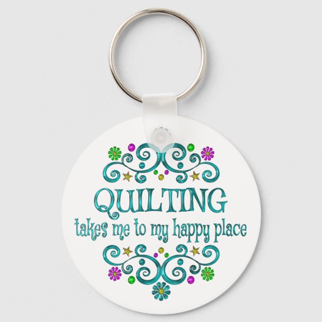 Quilting Happy Place Key Ring (Front)