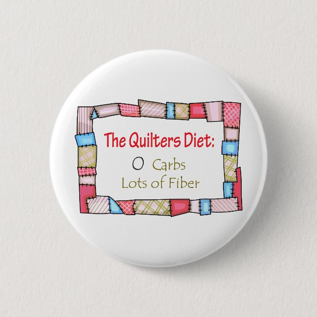 QUILTING HUMOR 6 CM ROUND BADGE (Front)