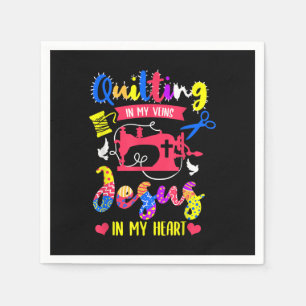 Quilting In My Veins Jesus In My Heart   Quilting Napkin