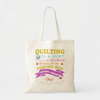 Quilting Is A Sport Funny Quilt Sayings Sewer Quil Tote Bag