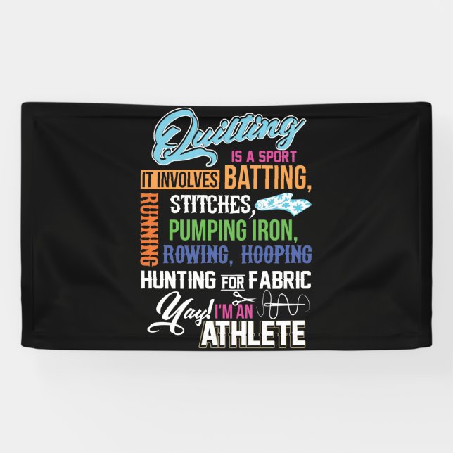 Quilting Is A Sport It Involves Batting Banner (Horizontal)