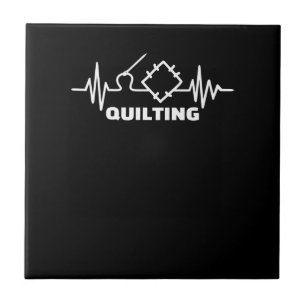 Quilting Pulse Premium Funny Quilting Lovers Tile