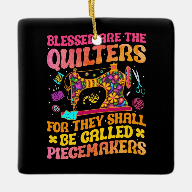 Quilting Sewing Quilt gifts Quilter groovy cute Ceramic Ornament (Front)