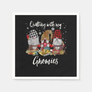 Quilting With My Gnomies Christmas Gnomes Holiday Napkin