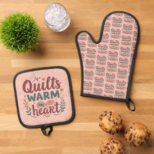 "Quilts Warm The Heart" Cosy Quilting Cottagecore Oven Mitt & Pot Holder Set