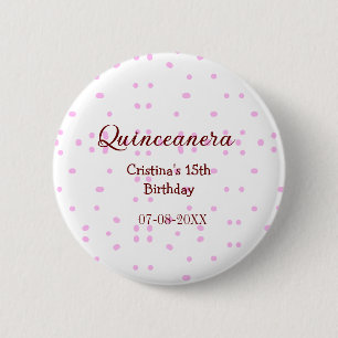 Quinceanera anos 15th birthday add name pink dots 6 cm round badge