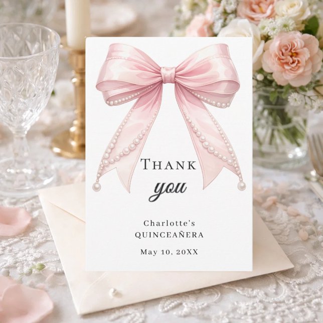 Quinceanera bow pink pearls elegant thank you card (Creator Uploaded)