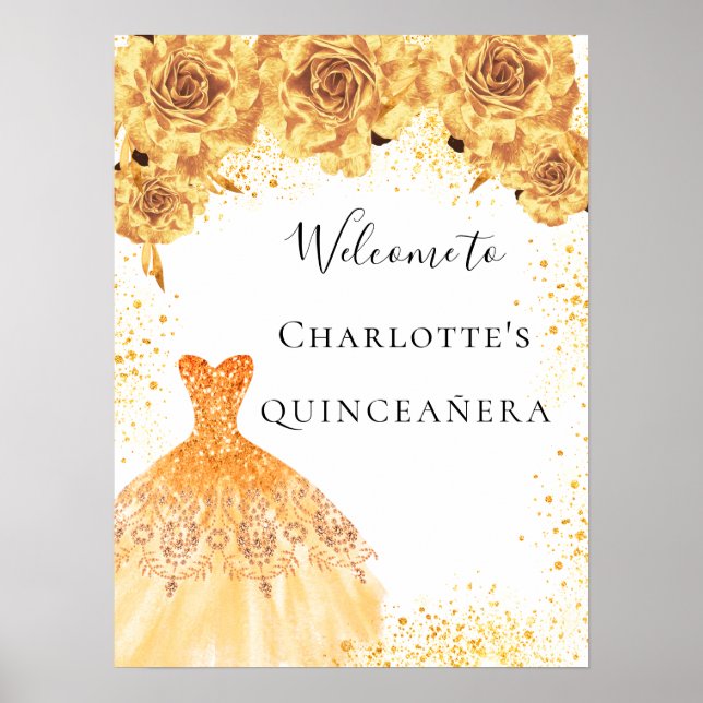 Quinceanera gold white dress florals party welcome poster (Front)
