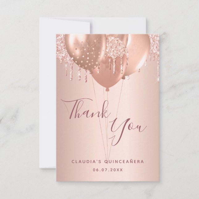 Quinceanera rose gold blush drips balloons thank you card (Front)