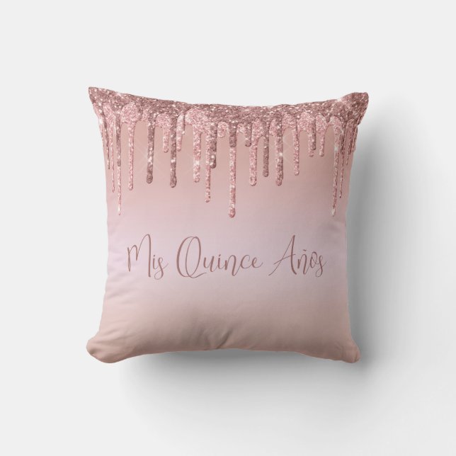 Quinceañera Rose Gold Glitter Drip Cushion (Front)
