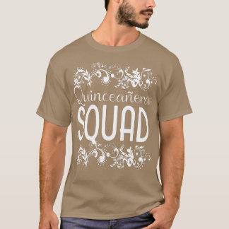 Quinceanera Squad Birthday  15th 15 Fifteen Bestie T-Shirt