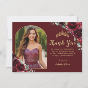 Quinceañera XV Sweet 16 Burgundy Floral Gold Photo Thank You Card