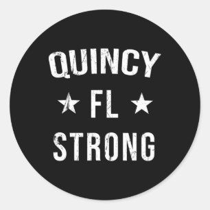 Quincy Fl Strong Hometown Souvenir Vacation Florid Classic Round Sticker