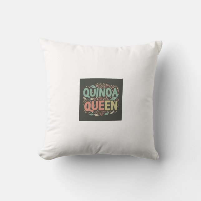 Quinoa Queen Cushion (Front)