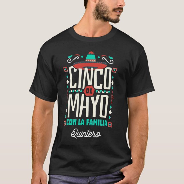 Quintero Family Cinco de Mayo Celebration Gift T-Shirt (Front)