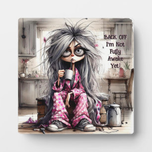 Quirky Coffee Lady Back Off Plaque with Easel