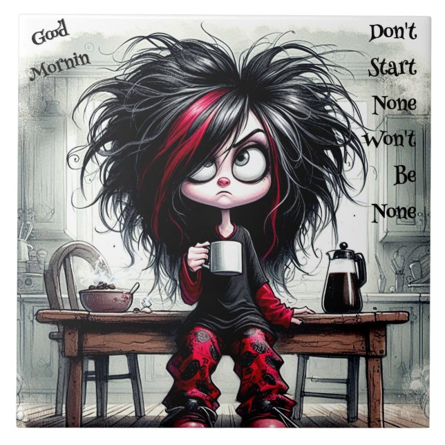 Quirky Coffee Lady Don't Start  Ceramic Tile (Front)