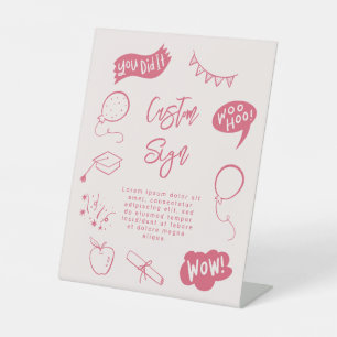 Quirky Doodle Graduation Party Pink Custom Pedestal Sign