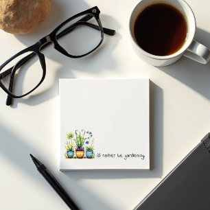 Quirky Flower Pots I'd Rather Be Gardening Post-it Notes