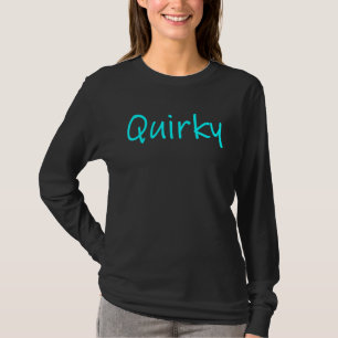 Quirky Fun Personalised Statement and a Sassy Warn T-Shirt