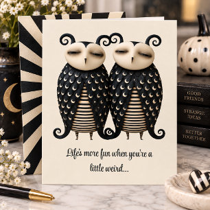 Quirky Gothic Owls Friendship Card